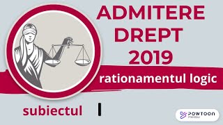 2019 Admitere Facultatea de Drept UBB rationament logic exercitiul 1 [upl. by Damiani]