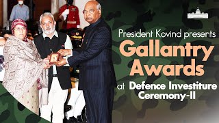 President Kovind presents Gallantry Awards at Defence Investiture CeremonyII at Rashtrapati Bhavan [upl. by Saraiya]