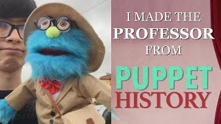 I Made My Own Professor From Puppet History [upl. by Adalai]