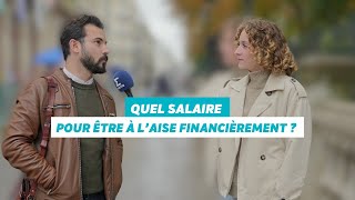 Quel est le salaire idéal pour être à laise financièrement [upl. by Evslin]