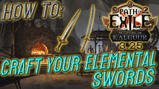 How To Craft Your Elemental Swords  Path of Exile 325 [upl. by Ettenoj]