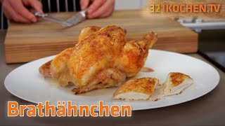 Knuspriges Brathähnchen  Grillhähnchen oder auch Brathendl einfach selber machen mit Rezept [upl. by Aisetal]