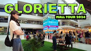 4K AYALA MALLS GLORIETTA 2024 MALL TOUR   MAKATI CITY PHILIPPINES [upl. by Finley]