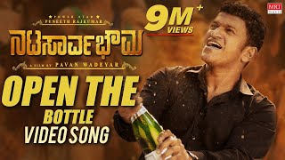 Open The Bottle Full Video Song  Natasaarvabhowma Video Songs  Puneeth Rajkumar  Vijay Prakash [upl. by Eddi]