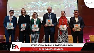 JuevesMinero Educación para la sostenibilidad en proyectos mineros [upl. by Eta600]