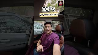 Top5 Upcoming cars 🔥 top5 upcomingcars newcarlaunch [upl. by Furgeson]