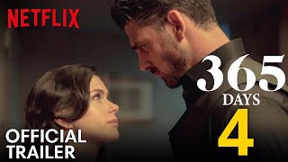 365 Days Part 4 Trailer 2024  Release Date News  Netflix  Romantic Plot [upl. by Engdahl]