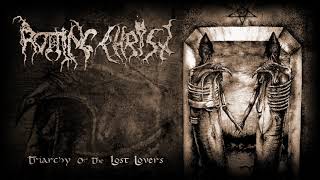 Rotting ChristTriarchy of the lost loversFull album 1996 [upl. by Nary723]