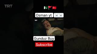 osman yt🚩gunduzbey 🚩osmanbey🚩haleemaart🚩 [upl. by Alram]