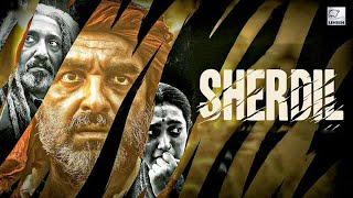 Sherdil 2022 full movie fact Pankaj Tripathi full movie fact and review in Hindi [upl. by Pike]