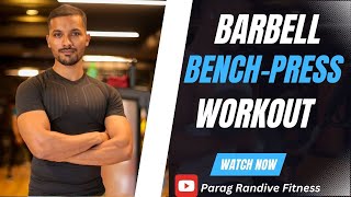 Barbell Bench Press Ultimate Tutorial for Perfect Form and Maximum Gains 💪 [upl. by Haimehen]