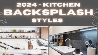 Latest Kitchen Backsplash Styles  2024  Stone Slab amp Textured Tiles Kitchen Backsplash Trends 2024 [upl. by Wing]