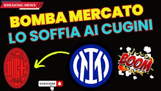 🏳️‍🌈 BOMBA Calciomercato Infuocato 💙🖤❤️ Derby Milanese ⚽ Lo Soffia ai Cugini 😨 [upl. by Anaihs]