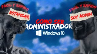 ♿Como ser ADMINISTRADOR TOTAL en WINDOWS 10 🌐 [upl. by Betty]