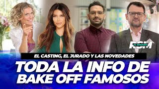 VUELVE BAKE OFF el GRAN PASTELERO a TELEFÉ Los PARTICIPANTES FAMOSOS el NUEVO JURADO y CONDUCTORA [upl. by Ecidnarb]