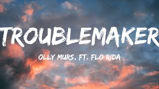 Olly Murs Ft Flo RidaTroublemaker Lyrics Video [upl. by Haimirej]