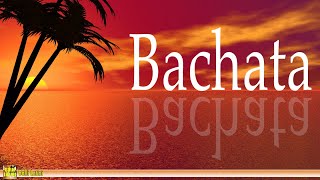 Bachata  Latin Music [upl. by Tierney]