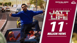 JATT LIFE ZONE  VARINDER BRAR Official Video Gill Saab [upl. by Atener]