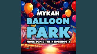 Balloon Park From quotSonic the Hedgehog 3quot [upl. by Anaik]