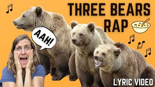 Three Bears Rap Lindsay Müller Lyric Video [upl. by Onilegna]