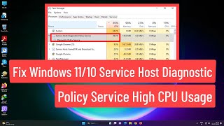 Fix Windows 11  10 Service Host Diagnostic Policy Service High CPU Usage [upl. by Flora]