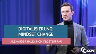 Digitalisierung Mindset Change in Konzernen  Alexander Hally MCM Klosterfrau  CCW 2018 [upl. by Adnahsed777]