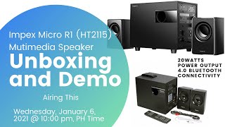 Impex Micro R1  HT 2115 Multimedia Speaker Unboxing  SaiSon OFFICIAL [upl. by Annekcm]