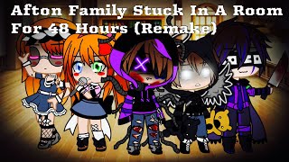 The Afton Family Stuck In A Room For 48 Hours remake  little AU change  FNAF [upl. by Inhoj]