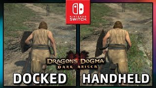 Dragons Dogma Dark Arisen  Docked amp Handheld  Frame Rate TEST Switch [upl. by Tonie]