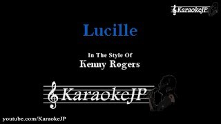 Lucille Karaoke  Kenny Rogers [upl. by Socem]