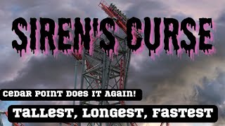 New for 2025 Cedar Point Sirens Curse [upl. by Stoddart]