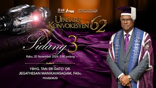 Upacara Konvokesyen ke62 [upl. by Naillimixam]