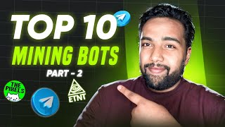 TOP 10 TELEGRAM MINING BOTS  Best Tap amp Earn Telegram Bot  Telegram Mining Airdrop PART  2 [upl. by Anaiad]