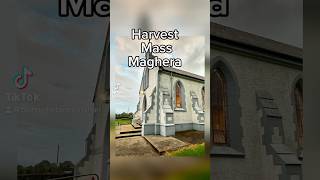 Harvest Mass in Maghera  Well done for a huge community effort amp thanks to our surprise VIP guests [upl. by Ahsakat]