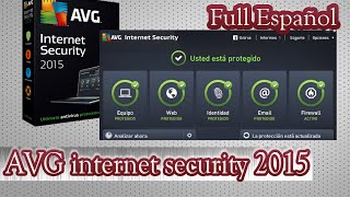 AVG Internet Security 2015 Full Español Activado Hasta el 2018 FUNCIONA [upl. by Auhel]