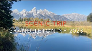 Grand Teton National Park 2023 4 K [upl. by Phillida]