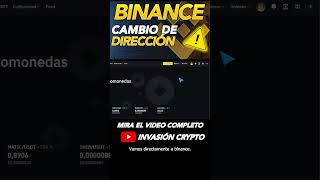 🔄 CÓMO CAMBIAR LA DIRECCIÓN EN binance 2023 [upl. by Nylegna]