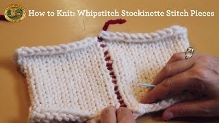 How to Knit Whipstitch Stockinette Stitch Pieces [upl. by Atworth]