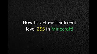 How to get any enchantment up to level 255 on anything in Minecraft 117 [upl. by Calie]