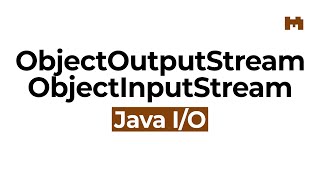 ObjectOutputStream y OutputInputStream – Curso de Java IO [upl. by Bent]