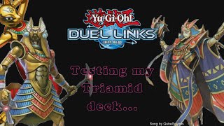 Yu Gi Oh Duel Links Having some battles with Triamid Deck [upl. by Lindo720]