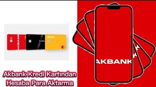 Akbank Kredi Kartından Hesaba Para Aktarma [upl. by Salita]