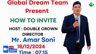 How to Invite New People Present By DUD Mr Amar Soni [upl. by Gnouhk659]