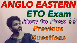 How to Pass ETO Exam for ANGLO EASTERN   Previous Questions  Full Guidance [upl. by Macfarlane133]