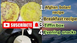 Afghan Bolani Recipe By Tiffin Box Breakfast Recipe Evening Snacks School Tiffin [upl. by Naxela]