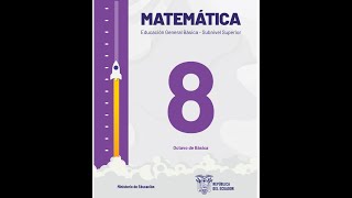 TEXTO DE MATEMÁTICA 8VO AÑO EBG  TRANSICIÓN CURRICULAR [upl. by Gere]