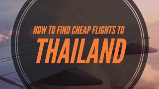 Secret Hack to Find Cheap Flights to Thailand [upl. by Junius]