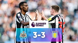 Newcastle 3  3 Aston Villa  Match Highlights  Premier League Summer Series [upl. by Esch]