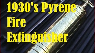 1930s Brass Pyrene Fire Extinguisher [upl. by Simonetta958]