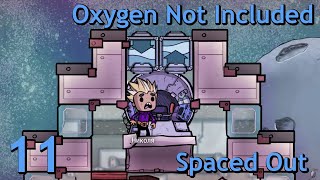 Oxygen Not Included Spaced Out  11 [upl. by Nannette960]